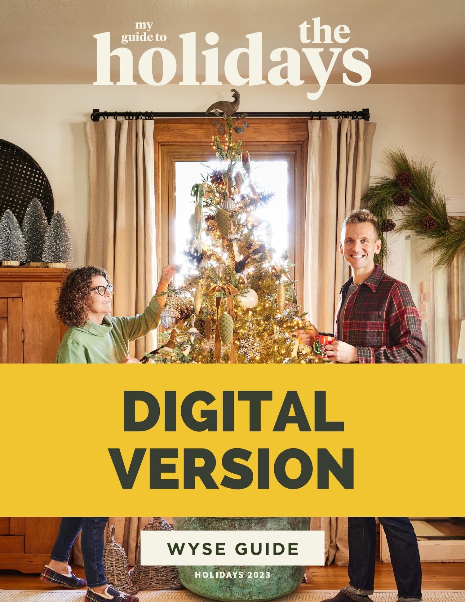 Cover of My Guide to The Holidays 2023 magazine digital version with a yellow banner.